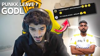 PUNKK LEAVE GODL ?😨 GODL ZGOD REPLY ALL RUMOURS 💬