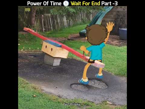 The Power of Time 🕦😮 part 3