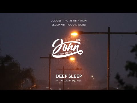 Sleep with God's Word - Judges + Ruth with Rain for Deep Sleep