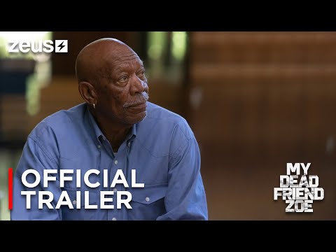 My Dead Friend Zoe | Official Trailer | Zeus