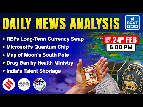 Daily News Analysis | 24 Feb 2025 | Current Affairs Today | UPSC | NEXT IAS