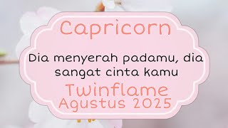 #Capricorn Kamu menyadari apa cinta seperti apa yang sebenarnya baik dan sehat untukmu#Agustus2025