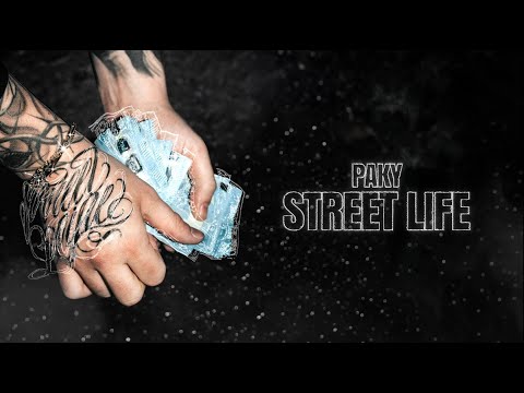 Paky - Street Life (Lyric Video)