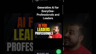 The Best Generative AI Course For Leaders And  Professionals