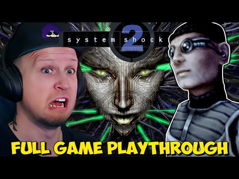 Scyushi Plays System Shock 2 Remaster - FULL GAME PLAYTHROUGH ~10 HOUR Superfan Episode