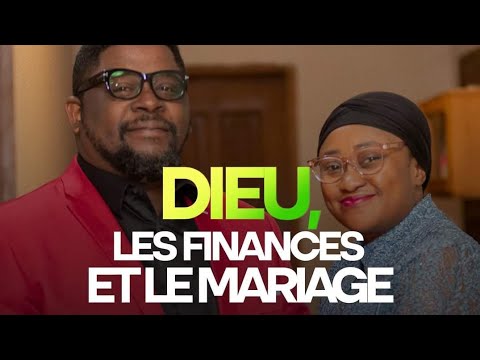 Dieu, les finances et le mariage: Couple KABASELE