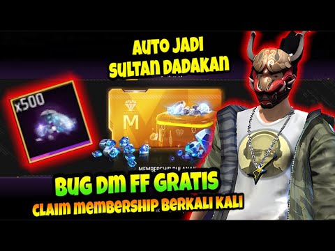 AUTO JADI SULTAN DADAKAN !! BUG DM FF GRATIS , BUG MEMBERSHIP DM FREE FIRE - SEMOGA CEPAT DI FIX !!!