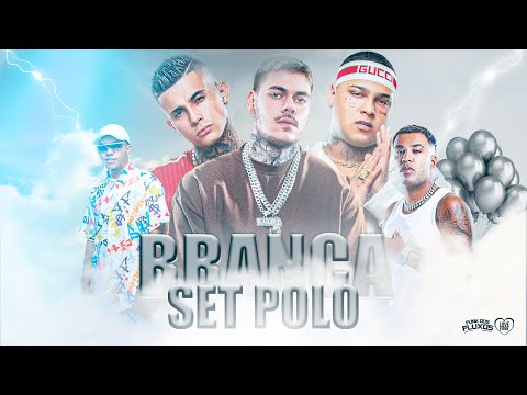 SET POLO BRANCA  - MC Kako, MC Paiva, MC Ryan Sp, MC Cebezinho, MC Lipi, MC Gabb