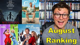 August Movies Ranked 2025