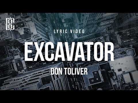 Don Toliver - Excavator | Lyrics