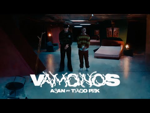 ASAN, Tiago PZK - Vamonos (Official Video)