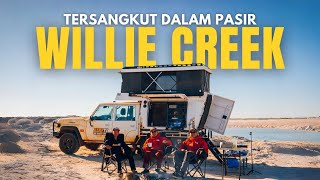 Tersangkut Dalam Pasir Willie Creek di Hari Terakhir Broome | EP8 Broome