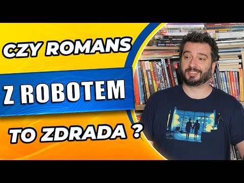Czy romans z robotem to zdrada? | NEWSY BEZ WIRUSA #226 | Karol Modzelewski