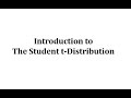 Understanding the Student's T-Distribution