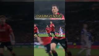 Osasuna vs Alaves
