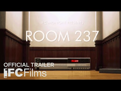 Room 237 - Official Trailer | HD | IFC Films