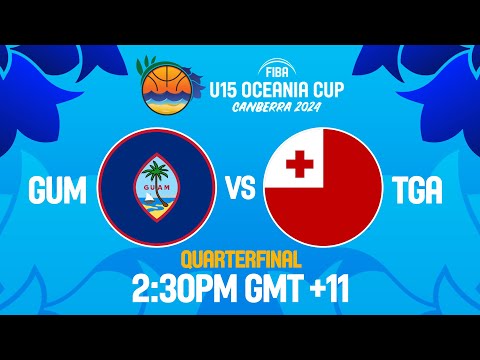 Guam v Tonga | Full Basketball Game | FIBA U15 Women's Oceania Cup 2024 | Quarter-Finals