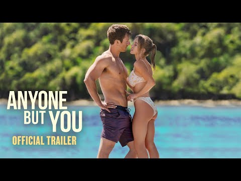 Anyone But You - Official Trailer | Coming Soon