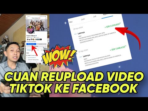 Modal Reupload video Tiktok ke Facebook dapat Cuan 200 Dollar