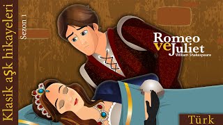 Romeo ve Juliet | Romeo and Juliet in Turkish | @TürkiyeFairyTales