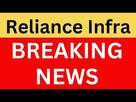 Reliance Infra Latest News | Reliance Infra Breaking News | Reliance Infra News Today