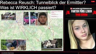 🔴 LIVE: Rebecca Reusch - Tunnelblick der Ermittler? Was ist WIRKLICH passiert?