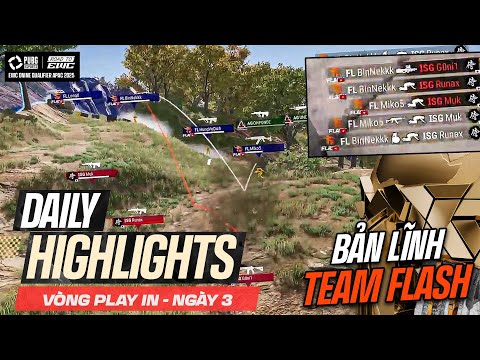 🏆 Những highlight đáng chú ý tại Ngày 3 - Vòng Play-In của Vòng loại EWC khu vực APAC.