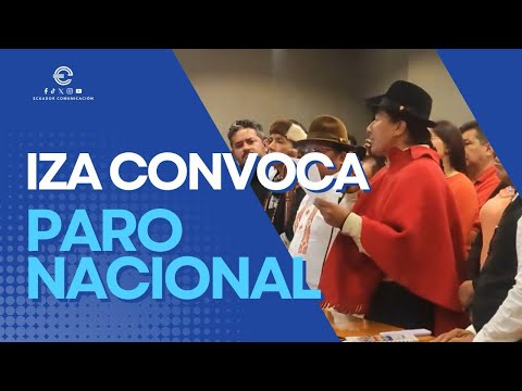 IZA CONVOCA A PARO NACIONAL CONTRA EL GOBIERNO DE NOBOA PARA ESTE 15 DE NOVIEMBRE