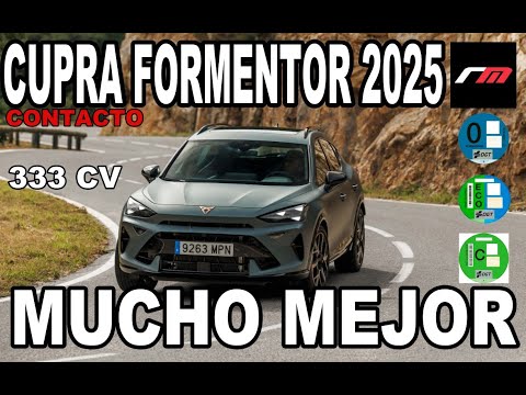 CUPRA FORMENTOR 2025 | SUV-C ICE MHEV PHEV DIESEL GASOLINA | CONTACTO | revistadelmotor.es