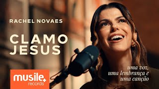 Rachel Novaes – Clamo Jesus (I Speak Jesus) – Acústico | Clipe Oficial