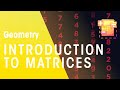 Understanding Matrices