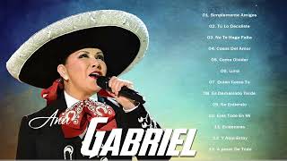ANA GABRIEL EXITOS SUS MEJORES CANCIONES - ANA GABRIEL 30 GRANDES EXITOS