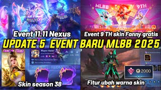 UPDATE EVENT TERBARU MOBILE LEGENDS 2025! EVENT 11.11 NEXUS SEA,SKIN GRATIS ! FITUR GANTI WARNA SKIN