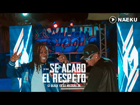 Giblack FT Dj Nicolas - #05 Se Acabó El Respeto - | EP | LAS QUE NO SE ANIMARON | @K7Estudiooficial