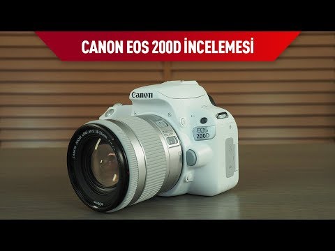 (TURKISH) Canon EOS 200D fotoğraf makinesi incelemesi