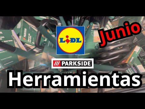 LIDL HERRAMIENTAS Y BRICOLAJE PARKSIDE FIN DE SEMANA