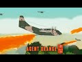 Agent Orange and Its Impact