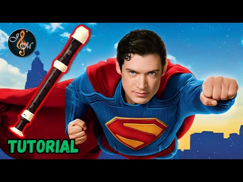 Superman, flauta dulce fácil, tutorial con notas (2025)