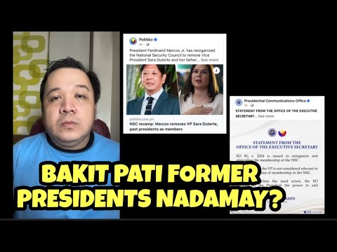 Bakit inalis ni PBBM sa Natl Security Council si VP Sara Duterte at fmr presidents?