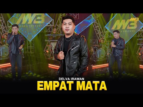 DELVA IRAWAN - EMPAT MATA | Feat. BINTANG FORTUNA (Official Music Video)