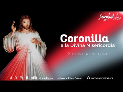 Coronilla y Novena a la Divina Misericordia || Domingo 13 de julio, 2025.