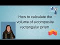 Calculating Volume of Composite Rectangular Prisms