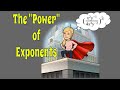 Exploring the Properties of Exponents