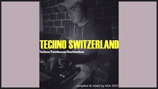 Techno / Techhouse / Darktechno - mixed by mja techno switzerland - 2025