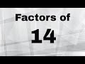 Understanding Factors and Prime Factors of 14