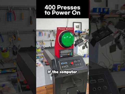 400 Presses to Turn On the Computer