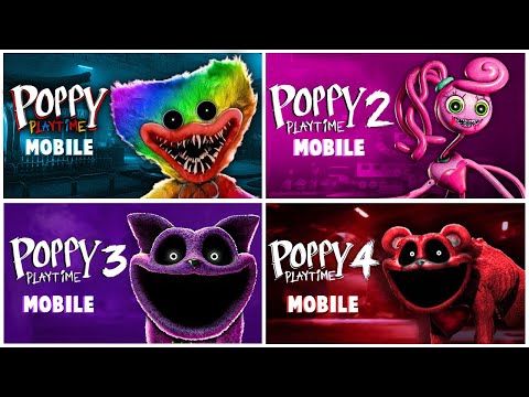 Poppy Playtime: Chapter 1, 2, 3 & 4 Mobile Full Gameplay Walkthrough | Poppy Playtime: 4 Mobile