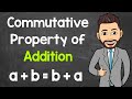 Exploring the Commutative Property of Addition