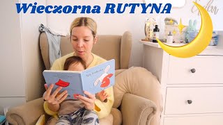 WIECZORNA RUTYNA MAMY Z NIEMOWLAKIEM 🤱🌙