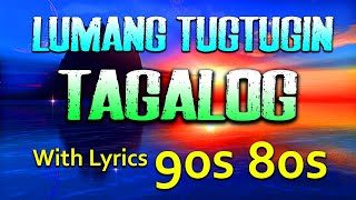 Timeless Mga Lumang Kanta OPM Love Songs ~ Tagalog Old Love Music 70's 80's 90's 💕